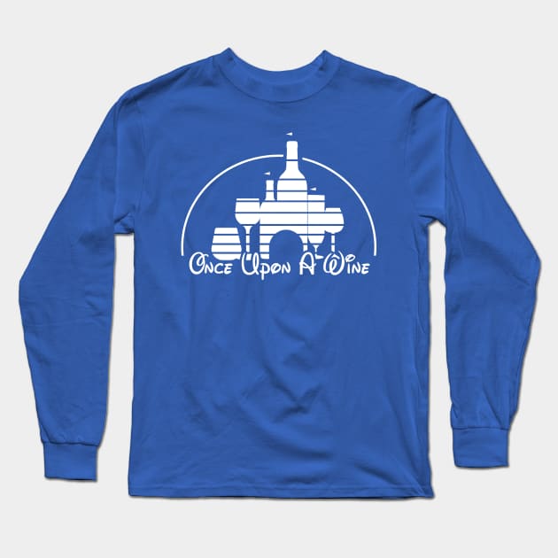 Once Upon A Wine - Drunk Kingdom Long Sleeve T-Shirt by Theme Park Gifts